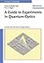Guide Experiments in Quantum Optics 2e