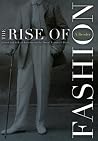 Rise Of Fashion: A Reader