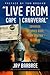 "Live from Cape Canaveral" by Jay Barbree