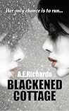 Blackened Cottage by A.E. Richards
