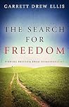 The Search for Freedom: Finding Freedom from Homosexuality