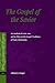 The Gospel of the Savior: An Analysis of P.Oxy 840 and its Place in the Gospel Traditions of Early Christianity (Texts and Editions for New Testament Study, 1)