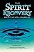 The Spirit Recovery Meditat...