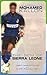 The Biography of Mohamed Kallon, the Gem of Sierra Leone by Ibrahim Bah