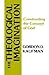 The Theological Imagination: Constructing the Concept of God