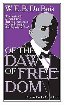 Of the Dawn of Freedom (Paperback)