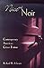 Nice and Noir: Contemporary American Crime Fiction (Volume 1)