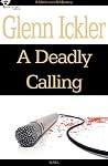 A Deadly Calling (A Mitch and Al Mystery) A Deadly Calling (A Mitch and Al Mystery)
