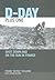 D-Day Plus One: Shot Down and on the Run in France