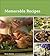Memorable Recipes: To Share with Family and Friends