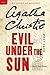 Evil Under the Sun by Agatha Christie