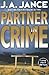 Partner In Crime (J.P. Beaumont, #16 / Joanna Brady, #10)
