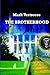The Brotherhood by Mark Vertreese