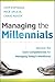 Managing the Millennials: D...