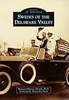 Swedes of the Delaware Valley (Images of America: Pennsylvania)