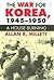 The War for Korea, 1945-195...