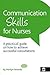Communication Skills for Nu...