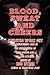 BLOOD, SWEAT AND CHEERS by Rob Ryder