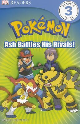 Pokemon: Ash Battles His Rivals! (Paperback)