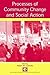 Processes of Community Change and Social Action (Claremont Symposium on Applied Social Psychology Series)