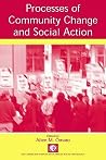 Processes of Community Change and Social Action (Claremont Symposium on Applied Social Psychology Series) Processes of Community Change and Social Action (Claremont Symposium on Applied Social Psychology Series)