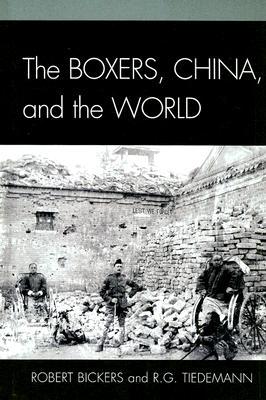 The Boxers, China, and the World (Hardcover)