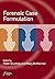 Forensic Case Formulation (Wiley Series in Forensic Clinical Psychology)