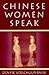Chinese Women Speak