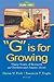 G Is for Growing (Routledge...