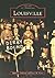 Louisville (Images of America: Kentucky)