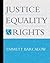 Justice, Equality, and Rights