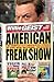 American Freak Show: The Completely Fabricated Stories of Our New National Treasures
