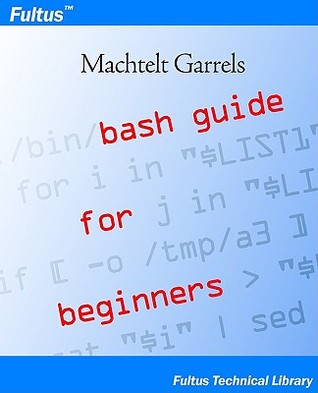 Bash Guide For Beginners (Paperback)