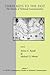 Three Keys to the Past: The History of Technical Communication (Attw Contemporary Studies in Technical Communication, 7)