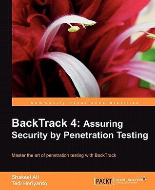 BackTrack 4: Assuring Security by Penetration Testing (Paperback)
