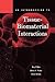 An Introduction to Tissue-Biomaterial Interactions by Kay C. Dee