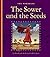 The Sower and the Seeds: Matthew 13:1-23 (The Parables)