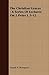 The Christian Graces: A Series of Lectures on 2 Peter I, 5-12