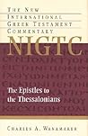 Comentary on 1 & 2 Thessalonians (The New International Greek Testament Commentary)
