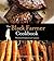 The Black Farmer Cookbook by Wilfred Emmanuel-Jones