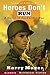 Heroes Don't Run: A Novel o...