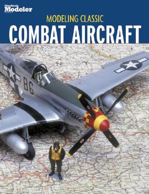 Modeling Classic Combat Aircraft (Paperback)