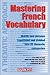 Mastering French Vocabulary by Wolfgang Fischer