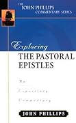 Exploring the Pastoral Epistles