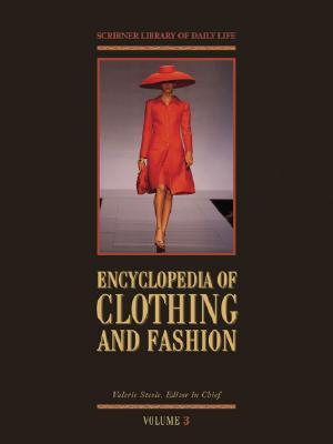 Encyclopedia of Clothing and Fashion, 3 Volumes Set (Hardcover)