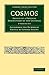 Cosmos: Sketch of a Physical Description of the Universe (2 Volume Paperback Set)