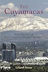 The Cuyamacas: The Story of San Diego's High Country