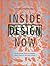 Inside Design Now: The National Design Triennial
