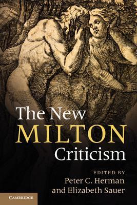 The New Milton Criticism (Paperback)