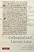 Colloquial and Literary Latin by Eleanor Dickey